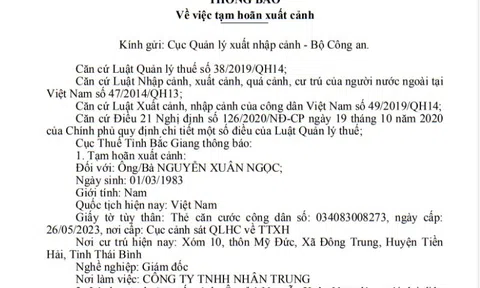 Tạm hoãn xuất cảnh Giám đốc công ty Nhân Trung