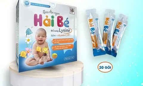 Cục An toàn thực phẩm khuyến cáo không sử dụng Siro ăn ngon Hải Bé