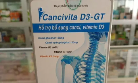 Thu hồi 2 lô thực phẩm bảo vệ sức khoẻ CANCIVITA D3-GT của Công ty Hương Hoàng