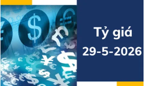 Tỷ giá ngày 29-5: Đồng bạc xanh giữ đà tăng trên thị trường quốc tế