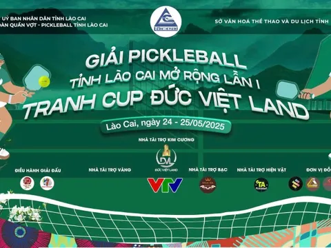 Sắp diễn ra Giải Pickleball Lào Cai mở rộng lần thứ I “Tranh Cup Đức Việt Land” năm 2025