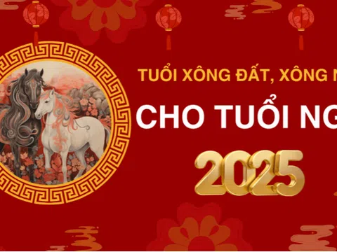 Tuổi xông đất, xông nhà năm 2025 cho tuổi Ngọ giúp may mắn cả năm