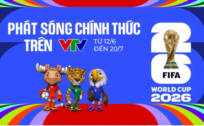 Việt Nam chính thức có bản quyền FIFA World Cup 2026TM